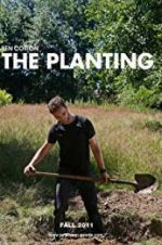 Watch The Planting Solarmovie