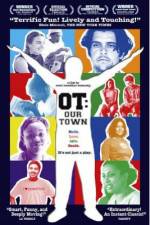 Watch OT Our Town Solarmovie