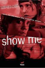 Watch Show Me Solarmovie