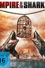 Watch Empire of the Sharks Solarmovie