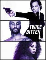 Watch Twice Bitten Solarmovie