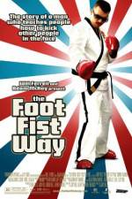 Watch The Foot Fist Way Solarmovie