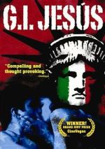 Watch G.I. Jesus Solarmovie
