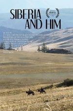 Watch Siberia and Him Solarmovie