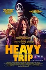 Watch Heavy Trip Solarmovie