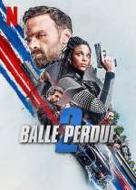 Watch Lost Bullet 2: Back for More Solarmovie