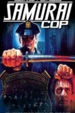 Watch Samurai Cop Solarmovie