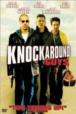 Watch Knockaround Guys Solarmovie