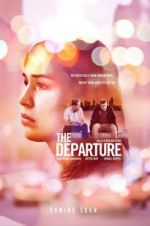 Watch The Departure Solarmovie