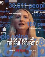 Watch Trainwreck: The Real Project X Solarmovie