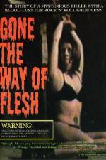 Watch Gone the Way of Flesh Solarmovie