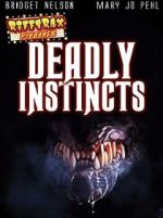 Watch RiffTrax Presents: Deadly Instincts Solarmovie