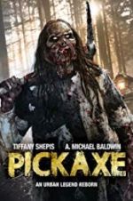 Watch Pickaxe Solarmovie