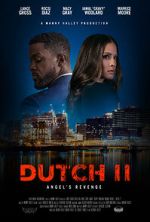 Watch Dutch II: Angel\'s Revenge Solarmovie