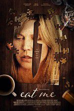 Watch Eat Me Solarmovie