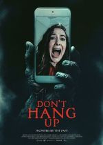 Watch Don\'t Hang Up Solarmovie