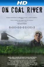 Watch On Coal River Solarmovie