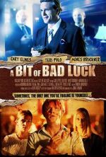 Watch A Bit of Bad Luck Solarmovie
