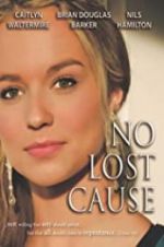 Watch No Lost Cause Solarmovie