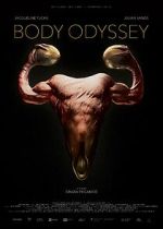 Watch Body Odyssey Solarmovie
