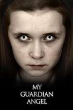 Watch My Guardian Angel Solarmovie