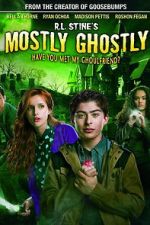 Watch Mostly Ghostly: Have You Met My Ghoulfriend? Solarmovie