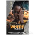 Watch Where I come from Solarmovie