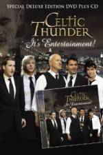 Watch Celtic Thunder Its Entertainment Solarmovie