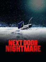 Watch Next-Door Nightmare Solarmovie