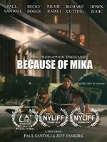 Watch Because of Mika Solarmovie