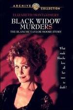 Watch Black Widow Murders The Blanche Taylor Moore Story Solarmovie