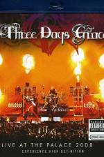 Watch Three Days Grace Live at the Palace 2008 Solarmovie