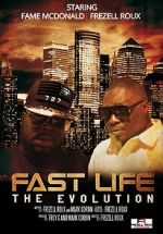 Watch Fast Life: The Evolution Solarmovie