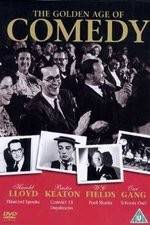 Watch The Golden Age of Comedy Solarmovie