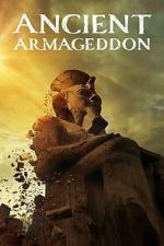 Watch Ancient Armageddon (TV Special 2023) Solarmovie
