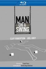Watch Man on a Swing Solarmovie