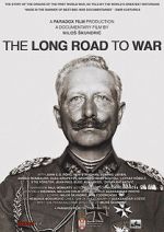 Watch The Long Road to War Solarmovie