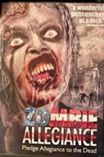 Watch Zombie Allegiance Solarmovie