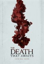 Watch The Death That Awaits Solarmovie