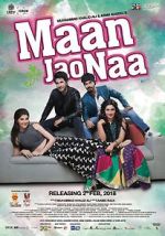 Watch Maan Jao Naa Solarmovie