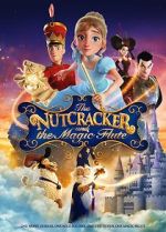 Watch The Nutcracker and the Magic Flute Solarmovie