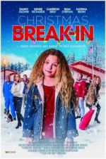 Watch Christmas Break-In Solarmovie