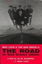 Watch The Road to God Knows Where Solarmovie