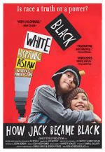 Watch How Jack Became Black Solarmovie