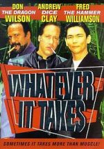 Watch Whatever It Takes Solarmovie