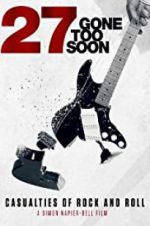 Watch 27: Gone Too Soon Solarmovie