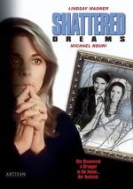 Watch Shattered Dreams Solarmovie