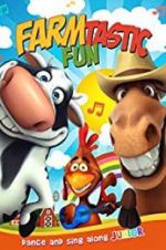 Watch Farmtastic Fun Solarmovie