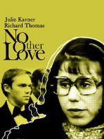 Watch No Other Love Solarmovie