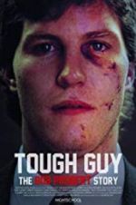 Watch Tough Guy: The Bob Probert Story Solarmovie